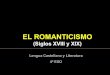 Romanticismo 4 Eso Part 1