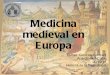Medicina medieval en_europa