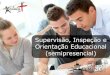 Pós-graduação em Supervisão, Inspeção e Orientação Educacional (Semipresencial) - Pós Educa+ EAD