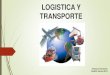 Logistica y transporte 2014