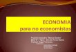 Economia para no economistas  2013
