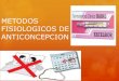 Metodos fisiologicos de anticoncepcion