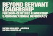 Beyond Servant Leadership - Agile 2014
