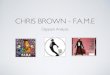 Chris Brown - F.A.M.E Digipack Analysis