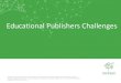 Educational Publishers Challanges