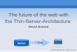 Thin Server Architecture SPA, 5 years old presentation