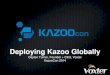 KazooCon 2014 - Deploying Kazoo Globally