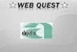 Web quest - lalo