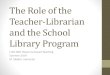 Mod 1 the role of the teacher librarian and the school