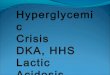Hyperglycemic crises