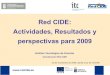 Presentacion Resultados Red Cide 2008