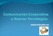 Impacto De Las Nuevas TecnologíAs En ComunicacióN Corporativa