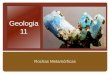 Geologia 11   rochas metamórficas - fatores de metamorfismo