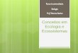 Conceitos em ecologia e ecossistemas