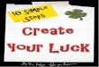 Create Your Luck