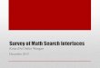 A Survey of Current Math Search Interfaces