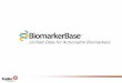 Biomarker base™ Introduction
