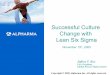 Successful Culture Change with Lean Six Sigma