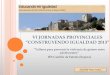 "Talleres para prevenir la violencia de género entre adolescentes" IES Castillo de Fatetar, Espera (Cádiz)
