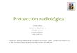 ProteccióN RadiolóGica Biofisica