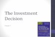 Chapter 7: The Investment Decision