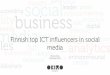 Finnish top ICT influencers in social media