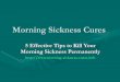 Morning sickness cures
