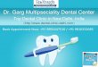 Dr Garg Dental Center Delhi - Best Dentist India