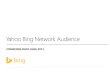 Yahoo Bing Network audience: Not everybody Googles