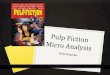 Pulp Fiction Micro Analysis