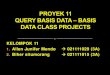 Proyek 11 query basis data – basis data class projects