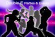 Double E Party & Events
