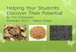 Discovering potential in your students