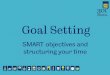 3rd skills build  goals and objective setting