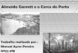 Almeida Garrett e o Cerco do Porto