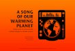 A Song of Our Warming Planet: Using Music to Communicate Critical Concepts in Climate Science