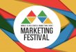 Marketing Festival Report Keynote
