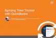 The Complete Demo: Time Tracker & the QuickBooks Sync