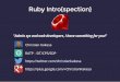 Ruby Intro {spection}