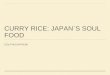 Curry rice and history of curry in Japan