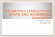 Vicarious liability of state and sovereign immunity