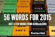 56 Words for 2015
