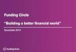 Samir Desai / Funding Circle / Building a Better Financial World
