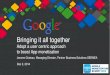 Bringing it all together - Adopt a user centric approach  to boost App Monetization - Jerome Grateau, Google