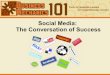 Social Media:  The Conversation of Success
