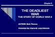 The deadliest war chpt 8