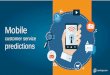 Mobile Customer Service Predections Infographic ppt