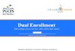 Dual Enrollment Overview