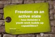 Freedom As an active state