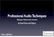 Podcamp Pittsburgh 3- Audio Techniques
